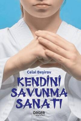 Kendini Savunma Sanatı - 1