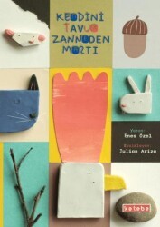 Kendini Tavuk Zanneden Martı - Ketebe Çocuk