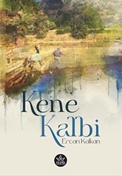 Kene Kalbi - Elpis Yayınları