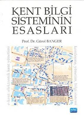 Kent Bilgi Sisteminin Esasları - 1