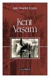 Kent - Yaşam - İdealKent Yayınları