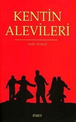 Kentin Alevileri - Kitabevi Yayınları