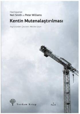 Kentin Mutenalaştırılması - 1