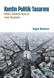 Kentin Politik Tasarımı - Nota Bene Yayınları
