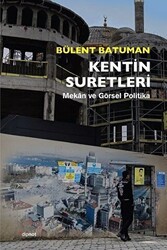 Kentin Suretleri - Dipnot Yayınları