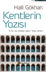 Kentlerin Yazısı - Kafe Kültür Yayıncılık