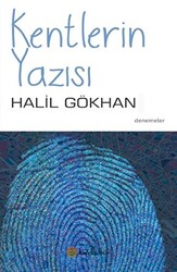 Kentlerin Yazısı - 1