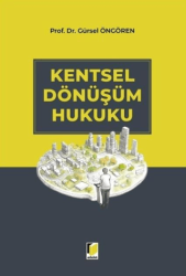 Kentsel Dönüşüm Hukuku - 1