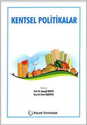 Kentsel Politikalar - 1