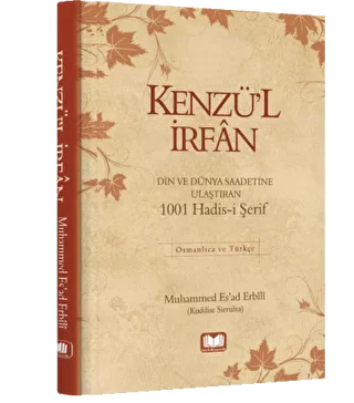 Kenzül İrfan 1001 Hadis - Kitap Kalbi Yayıncılık