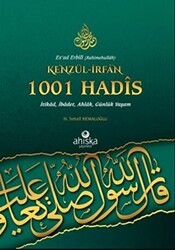 Kenzül-İrfan 1001 Hadis - Ahıska Yayınevi