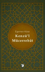 Kenzü’l Mücerrebat - Alaska Yayınevi