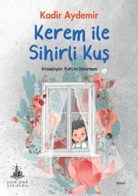 Kerem ile Sihirli Kuş - 1