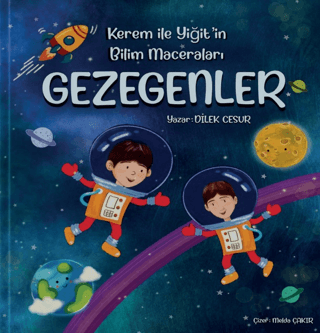 Kerem ile Yiğit`in Bilim Maceraları - Gezegenler - 1
