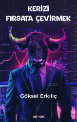 Kerizi Fırsata Çevirmek - Armoni Yayıncılık