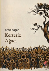 Kerteriz Ağacı - Klaros Yayınları