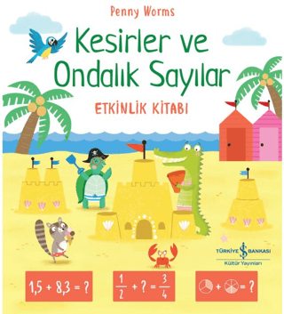 Kesirler ve Ondalık Sayılar Etkinlik Kitabı - 1
