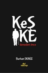 Keşke - VeKitap Yayıncılık
