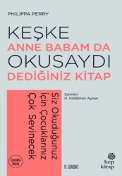 Keşke Anne Babam Da Okusaydı Dediğiniz Bir Kitap - Hep Kitap