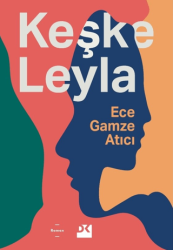 Keşke Leyla - Doğan Kitap