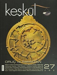 Keşkül Dergisi Sayı: 27 Oruç ve Ramazan - Sufi Kitap
