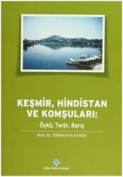 Keşmir, Hindistan ve Komşuları - Türk Tarih Kurumu Yayınları