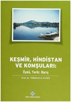Keşmir, Hindistan ve Komşuları - 1