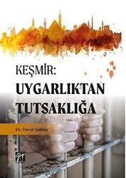 Keşmir: Uygarlıktan Tutsaklığa - Gazi Kitabevi