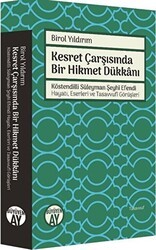 Kesret Çarşısında Bir Hikmet Dükkanı - Büyüyen Ay Yayınları