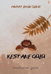 Kestane Gülü - Cinius Yayınları