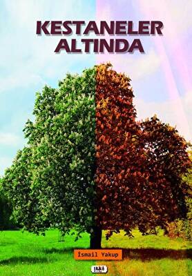 Kestaneler Altında - 1