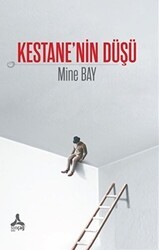 Kestane’nin Düşü - Sonçağ Yayınları