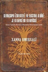 Kevneşopa Ezdıyatıye Ya Tekstuel A Dini: Jı Ya Devki Bo Ya Nıviski - Avesta Yayınları