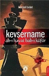 Kevsername Ab-ı Hayat Bab-ı Küfür - Dorlion Yayınları