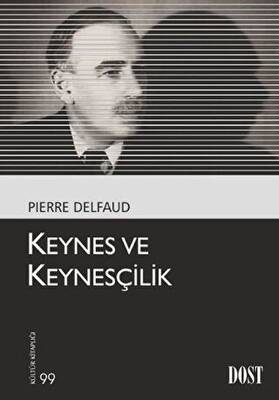 Keynes ve Keynesçilik - 1
