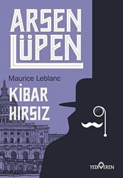 Kibar Hırsız - Arsen Lüpen - Yediveren Yayınları