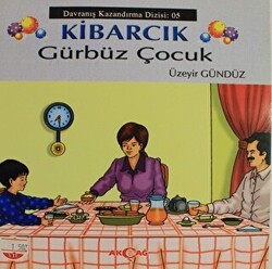 Kibarcık Gürbüz Çocuk - Akçağ Yayınları