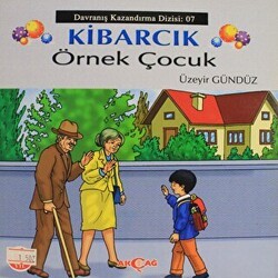 Kibarcık Örnek Çocuk - Akçağ Yayınları