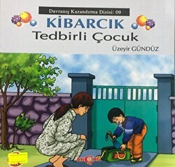 Kibarcık Tedbirli Çocuk - Akçağ Yayınları