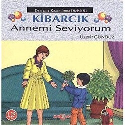 Kibarcık Temiz Çocuk - Akçağ Yayınları