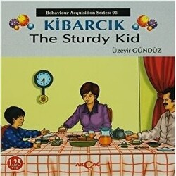 Kibarcık The Sturdy Kid - Akçağ Yayınları
