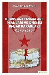 Kıbrıs Antlaşmaları, Planları ve Önemli BM, AB Kararları 1571-2020 - Hiperlink Yayınları