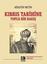Kıbrıs Tarihine Toplu Bir Bakış - Kaynak Yayınları