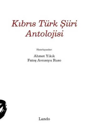 Kıbrıs Türk Şiiri Antolojisi - 1