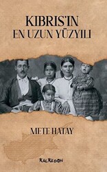 Kıbrıs’ın En Uzun Yüzyılı - Kalkedon Yayıncılık