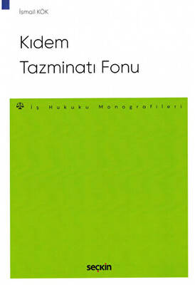 Kıdem Tazminatı Fonu - 1