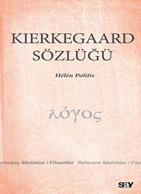Kierkegaard Sözlüğü - 1