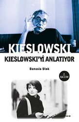 Kieslowski Kieslowski’yi Anlatıyor - Agora Kitaplığı
