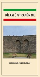 Kilam û Stranên Me - Özgürlük Yolu Vakfı Yayınları