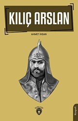 Kılıç Arslan - Dorlion Yayınları